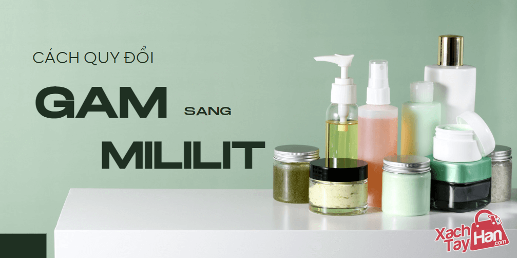 1g mỹ phẩm bằng bao nhiêu ml? Cách quy đổi chính xác từ gam sang mililit